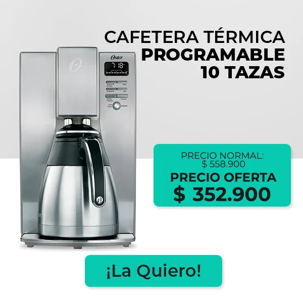Oferta de cafetera térmica programable Oster con capacidad para 10 tazas. Precio normal $558.900, ahora en promoción por $352.900. Botón con el texto “¡La quiero!”.