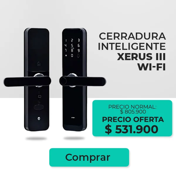Cerraduras inteligentes Xerus III con Wi-Fi, en promoción por $531.900 (precio normal $805.900).